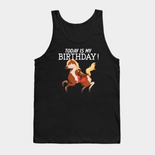 Today Is My Birthday Horse Tank Top